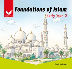 Foundations Of Islam For Early Year - 2