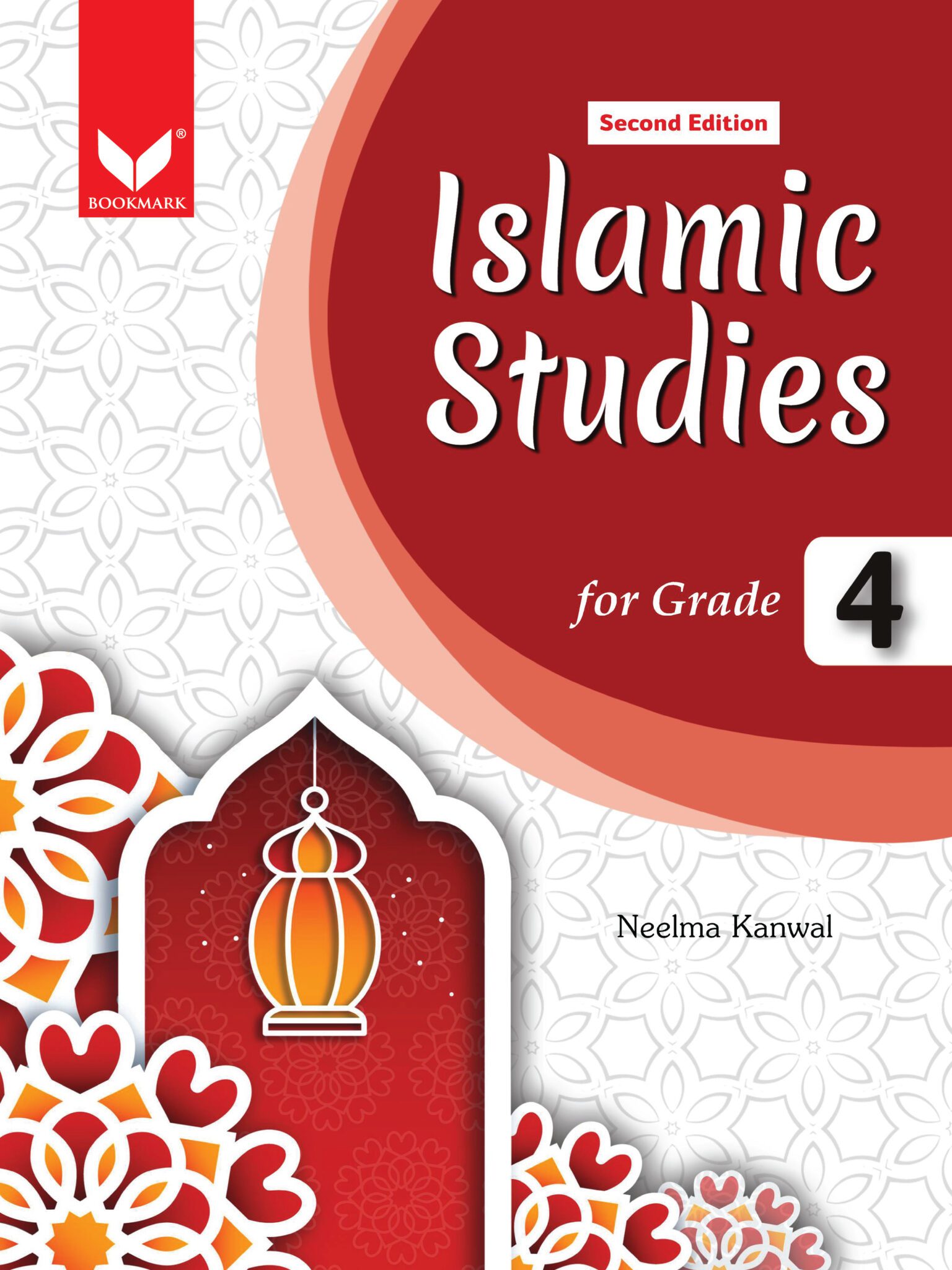 Islamic Studies For Grade - 4 (2025 Edition) - Bookmark Publishing Pvt. Ltd